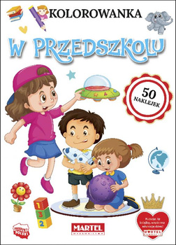 Martel Kolorowanka W Przedszkolu Z Naklejkami