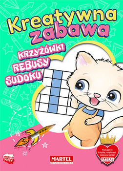 Martel Kreatywna Zabawa. Krzyzówki, Rebusy, Sudoku
